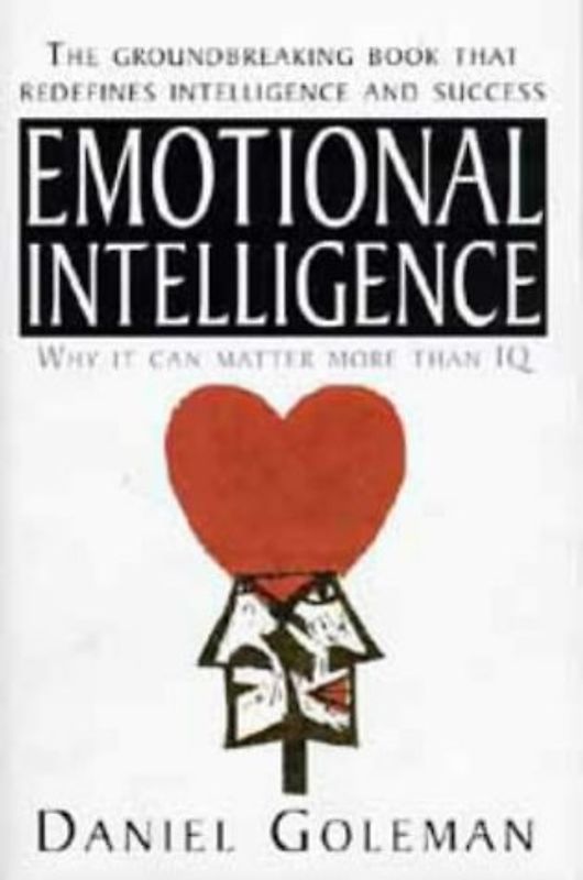 Emotional Intelligence: Why it Can Matter More Than IQ