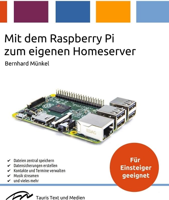 Mit dem Raspberry Pi zum eigenen Homeserver