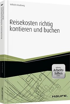 Reisekosten richtig kontieren und buchen - inkl. Arbeitshilfen online
