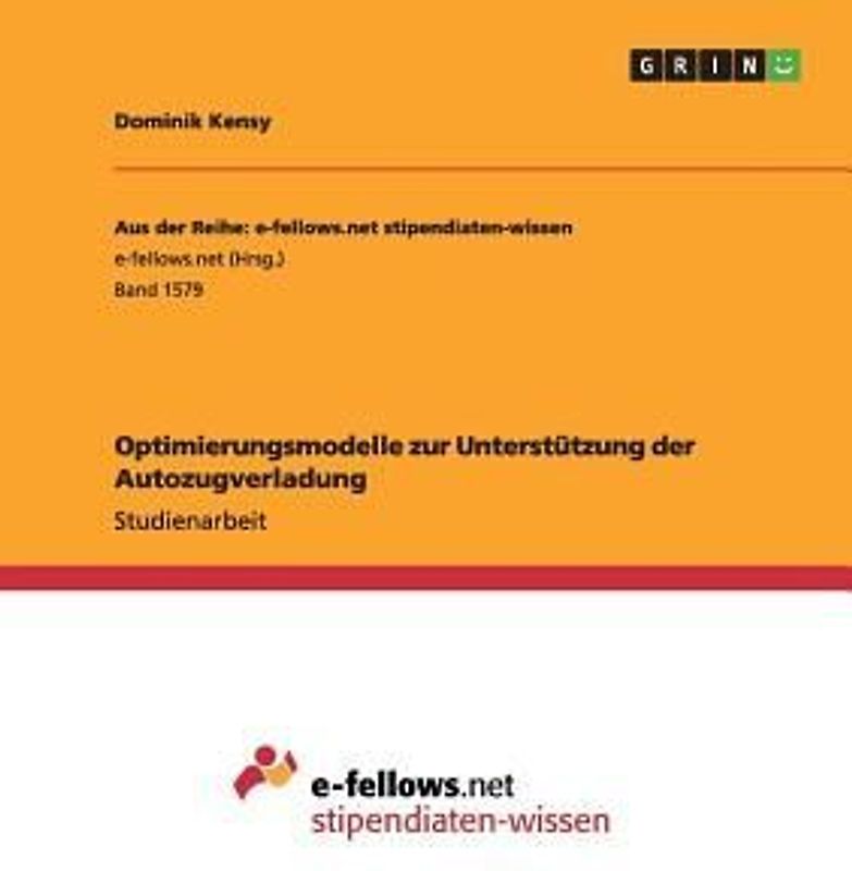 Optimierungsmodelle zur Unterstützung der Autozugverladung