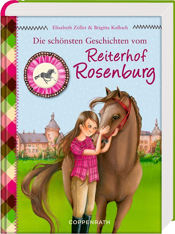 Die schönsten Geschichten vom Reiterhof Rosenburg