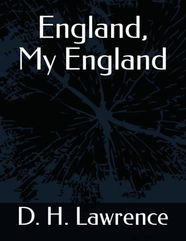 England, My England