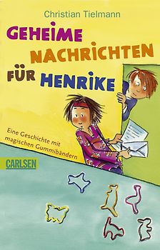 Geheime Nachrichten für Henrike