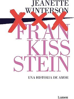 Frankissstein : una historia de amor