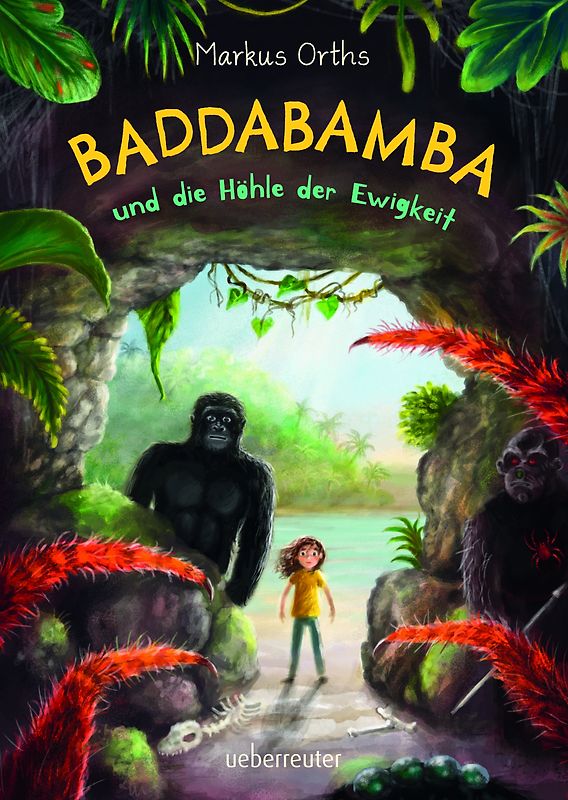 Baddabamba und die Höhle der Ewigkeit (Baddabamba, Bd. 2)