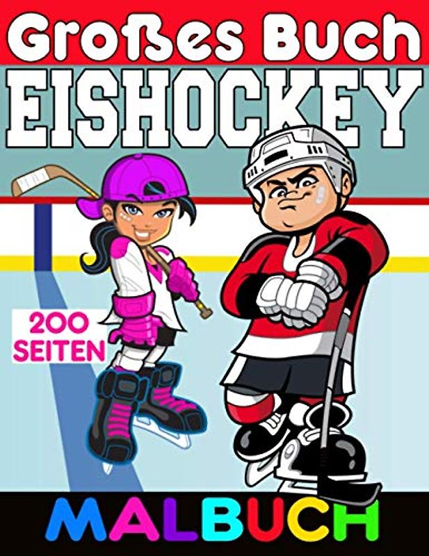 EISHOCKEY • Malbuch - Großes Buch: 200 Seiten - 100 Abbildungen