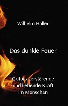 Das dunkle Feuer