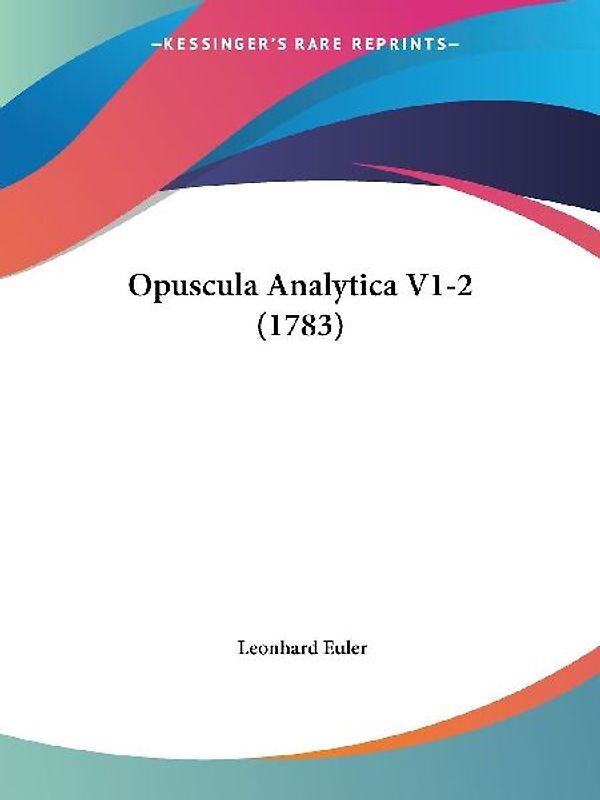 Opuscula Analytica V1-2 (1783)