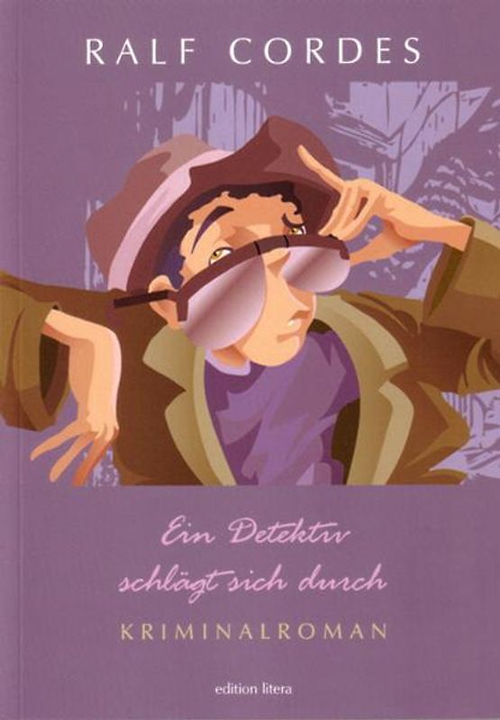 Ein Detektiv schlägt sich durch