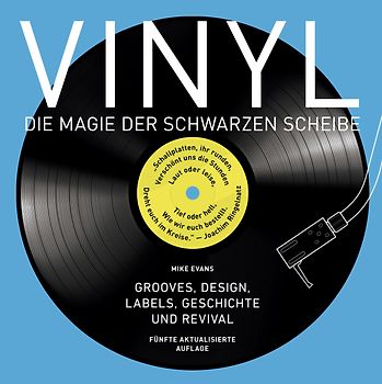 Vinyl - Die Magie der schwarzen Scheibe