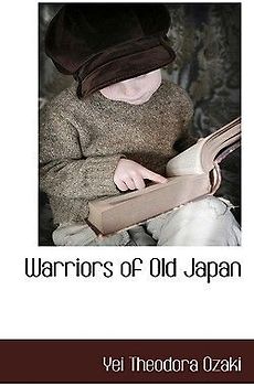 Warriors of Old Japan