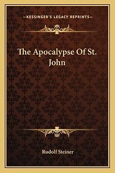 The Apocalypse of St. John