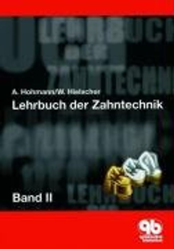 Lehrbuch der Zahntechnik