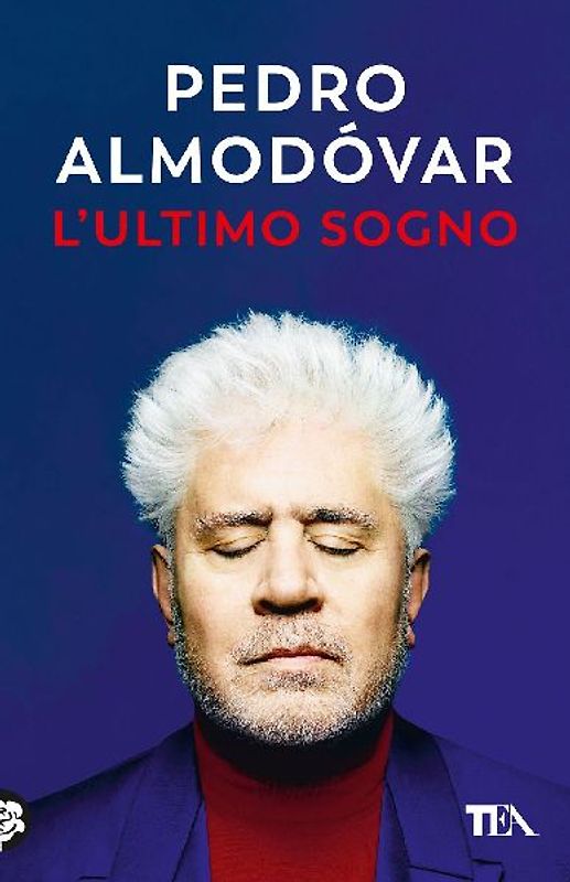 L' ultimo sogno. Tutte le mie storie