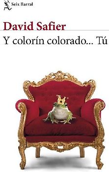 Y colorín colorado-- tú