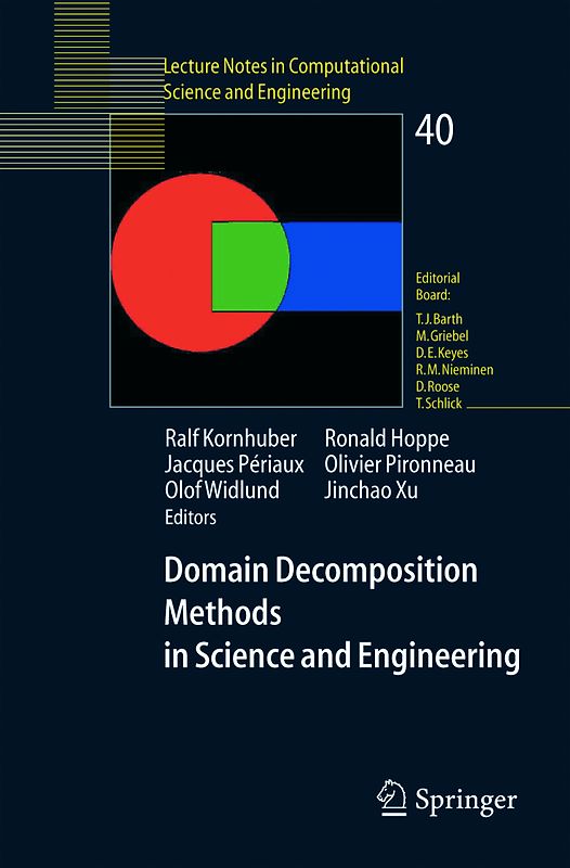 Domain Decomposition Methods in Science and Engineering