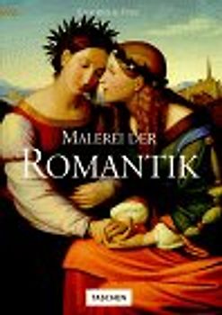 Malerei der Romantik. Epochen & Stile