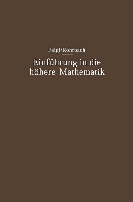 Einführung in die höhere Mathematik