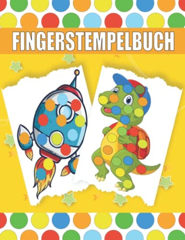 Fingerstempelbuch: 50 Lustige und Herausfordernde Fingermalbuch Bilder für Kinder Ab 5 Jahren mit Unterhaltsamen und Lehrreichen Themen