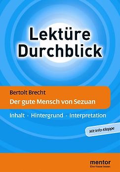 Bertolt Brecht: Der gute Mensch von Sezuan
