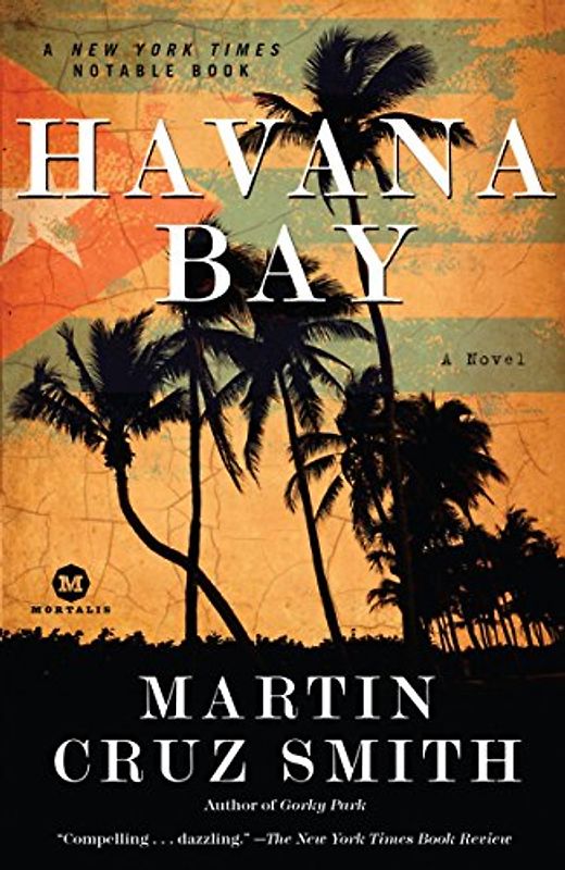 Havana Bay: An Arkady Renko Novel