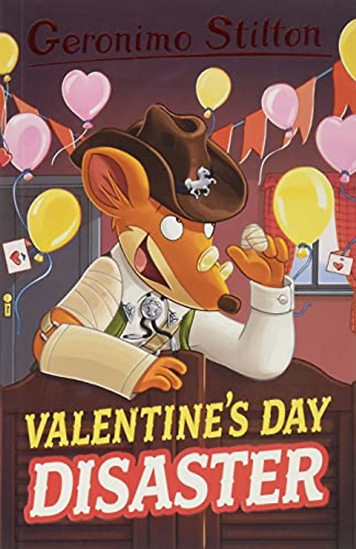 Geronimo Stilton: Valentine's Day Disaster: 4 (Geronimo Stilton - Series 4)