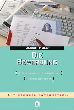 Die Bewerbung