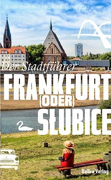 Frankfurt (Oder) / Słubice