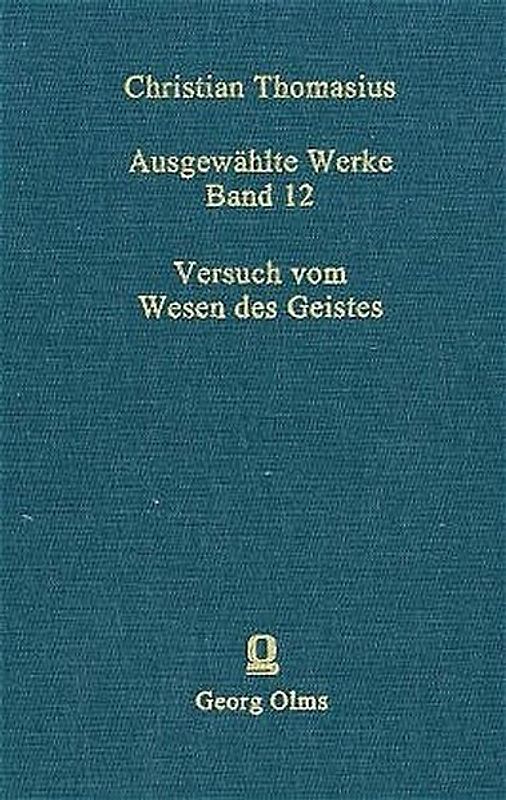 Ausgewählte Werke / Versuch vom Wesen des Geistes
