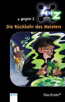4 gegen Z - Die Rückkehr des Meisters