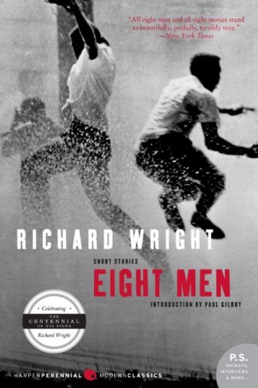 Eight Men: Short Stories (P.S.) - Richard Wright