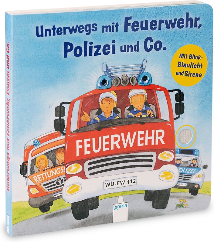 Unterwegs mit Feuerwehr, Polizei und Co. Mit Blink-Blaulicht und Sirene
