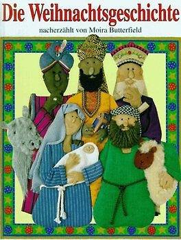 Die Weihnachtsgeschichte. In textilen Wandbildern