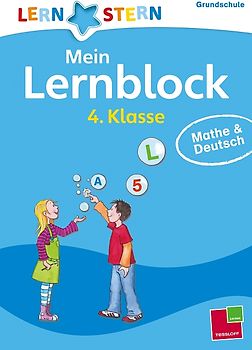 Mein Lernblock 4. Klasse. Mathe & Deutsch