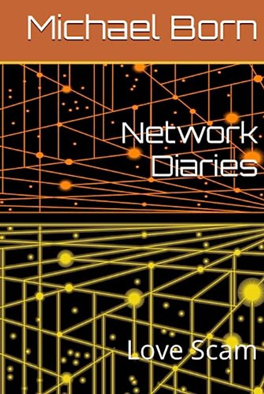 Network Diaries: Love Scam