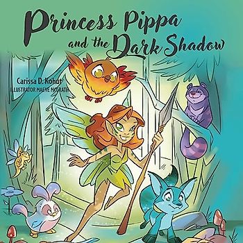 Princess Pippa and The Dark Shadow