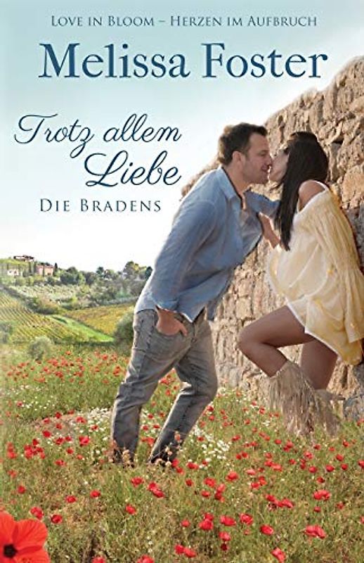 Trotz allem Liebe: Emily Braden (Die Bradens in Trusty, CO, Band 5)