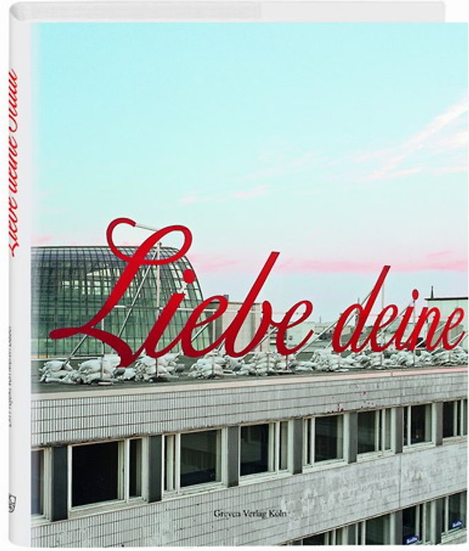 Liebe deine Stadt