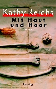 Mit Haut und Haar