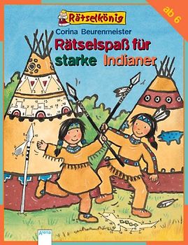 Rätselspaß für starke Indianer
