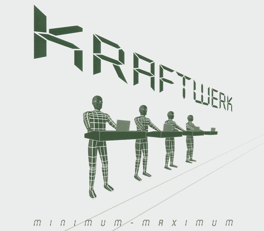 Kraftwerk - Minimum-Maximum [Internationale Version]
