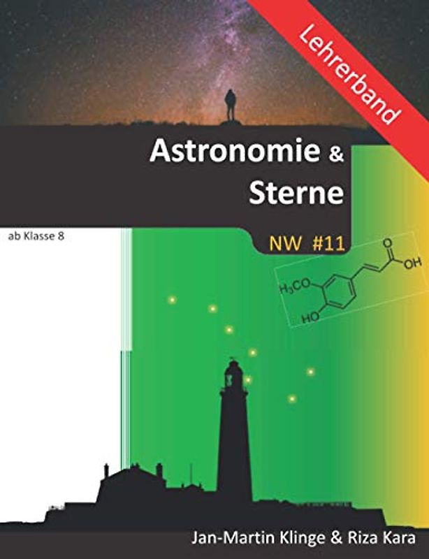 Astronomie (Lehrerband) (Naturwissenschaft unterrichten, Band 11)