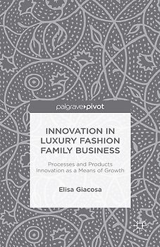 Innovation in Luxury Fashion Family Business