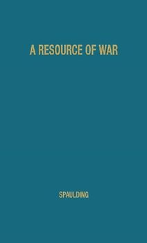 A Resource of War