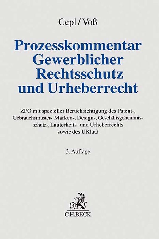 Prozesskommentar Gewerblicher Rechtsschutz und Urheberrecht