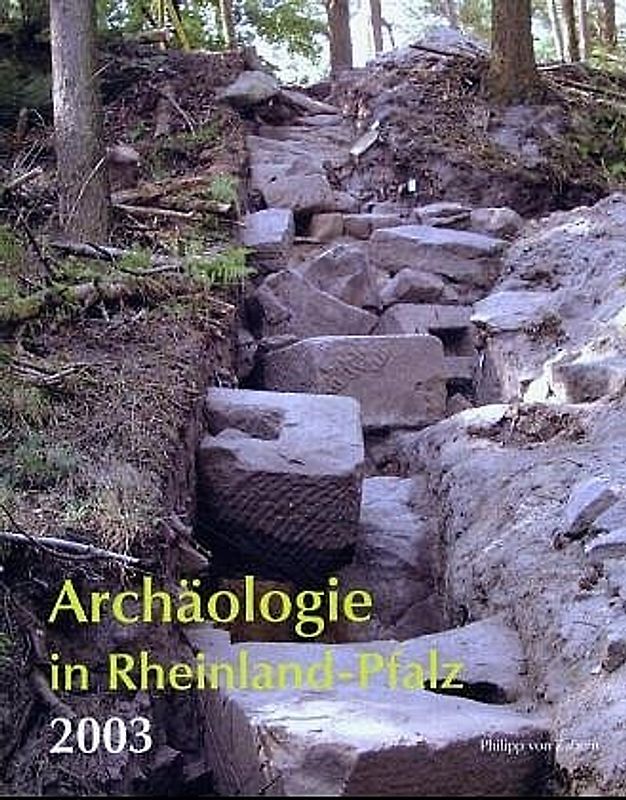 Archäologie in Rheinland-Pfalz 2003