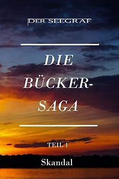 Skandal (Die Bücker-Saga)