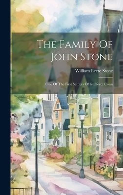 The Family Of John Stone