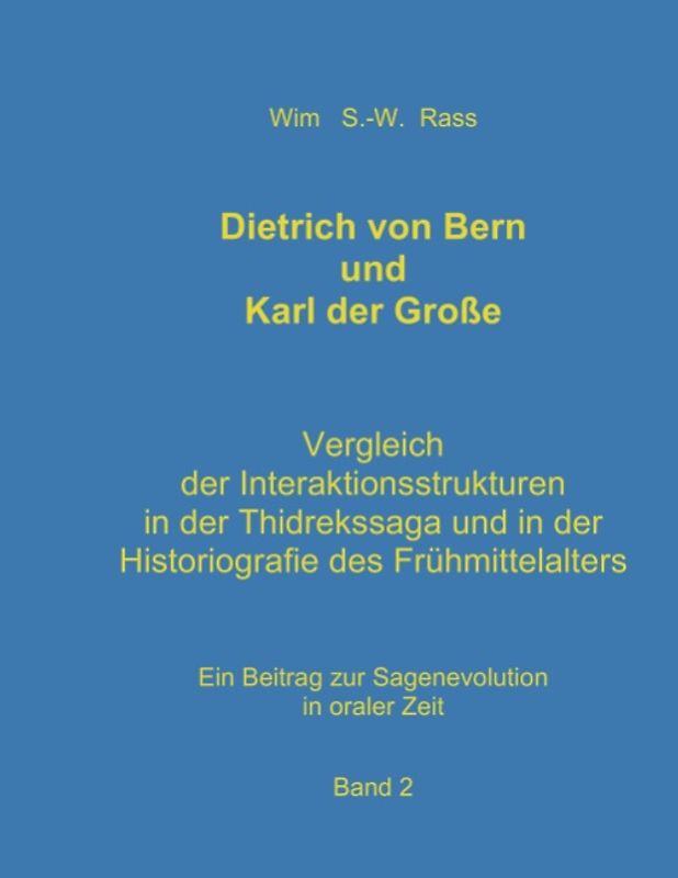 Dietrich von Bern und Karl der Große - Band 2