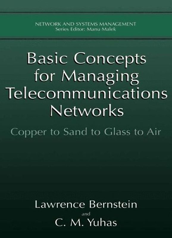 Basic Concepts for Managing Telecommunications Networks